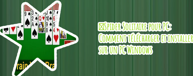 Spider solitaire pour windows 10
