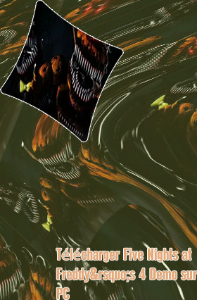 Télécharger fnaf 4 gratuit pc